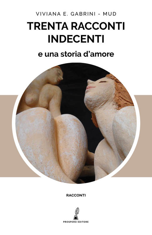 Trenta racconti indecenti e una storia d'amore-image