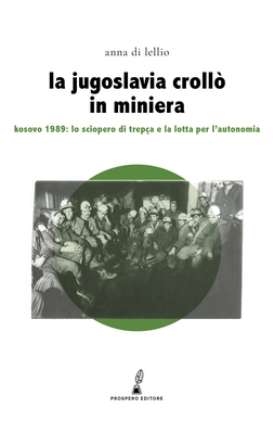 La Jugoslavia crollò in miniera-image